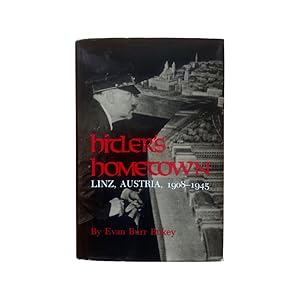 Seller image for Hitlers Hometown Linz Austria 1908-1945 for sale by Riveting Books