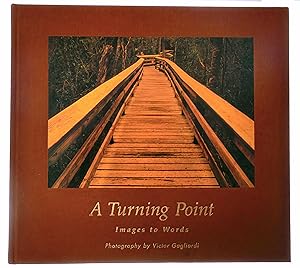 Seller image for A Turning Point: Images to Words for sale by Black Falcon Books