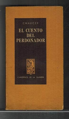 Cuento del perdonador, El. Prólogo y versión directa del inglés por Patricio Gannon. [RAREZA!].