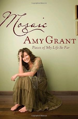 Image du vendeur pour Mosaic: Pieces of My Life So Far mis en vente par Reliant Bookstore