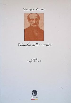 Giuseppe Mazzini. Filosofia della musica 1836