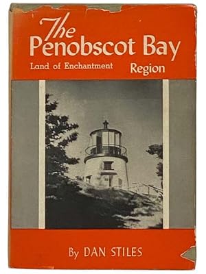 Bild des Verkufers fr Land of Enchantment: The Penobscot Bay Region - Mount Desert Region of Maine zum Verkauf von Yesterday's Muse, ABAA, ILAB, IOBA