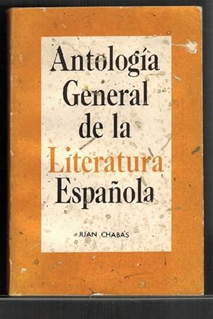 Bild des Verkufers fr Antologa general de la literatura espaola: prosa y verso. zum Verkauf von La Librera, Iberoamerikan. Buchhandlung