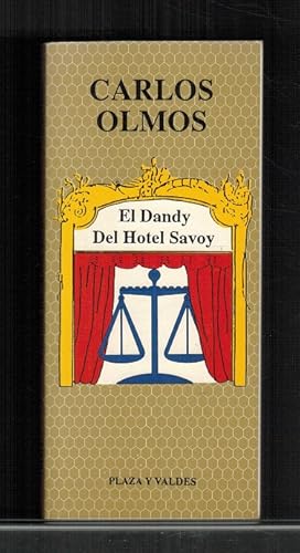 Bild des Verkufers fr Dandy del Hotel Savoy, El. [RAREZA!]. zum Verkauf von La Librera, Iberoamerikan. Buchhandlung