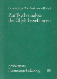 Bild des Verkufers fr Zur Psychoanalyse der Objektbeziehungen. zum Verkauf von Bcher Eule