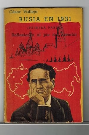 Bild des Verkufers fr Rusia en 1931: reflexiones al pie del Kremlin (Primera parte). [RAREZA! PRIMERA EDICIN PERUANA]. zum Verkauf von La Librera, Iberoamerikan. Buchhandlung