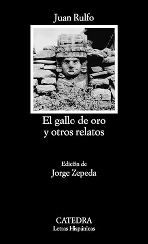 Seller image for Gallo de oro y otros relatos, El. Ed. de Jorge Zepeda. for sale by La Librera, Iberoamerikan. Buchhandlung