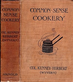 Imagen del vendedor de Common-Sense Cookery for English Households a la venta por Pendleburys - the bookshop in the hills