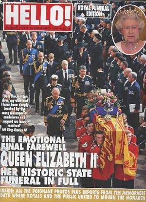 Bild des Verkufers fr Hello ! N1756 Sept. 2022 - Royal Funeral Edition - The emotional final farewell, Queen Elizabeth II, her historic state funeral in full - Inside : all the poignant photos plus reports from ten memorable days where royals and the public united to mourn t zum Verkauf von Le-Livre