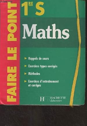 Bild des Verkufers fr Maths 1re S - "Faire le point" zum Verkauf von Le-Livre