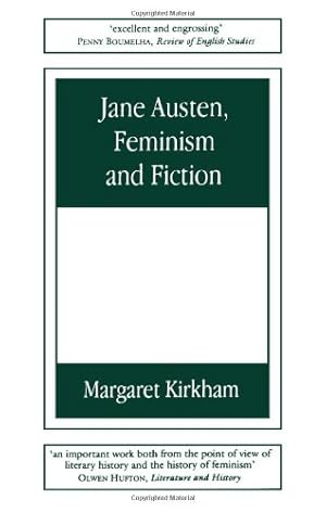 Seller image for Jane Austen, Feminism and Fiction: Second Edition by Kirkham, Margaret [Paperback ] for sale by booksXpress