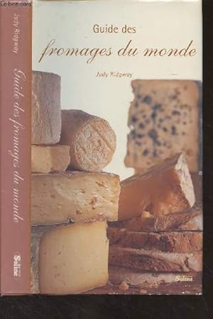 Bild des Verkufers fr Guide des fromages du monde zum Verkauf von Le-Livre