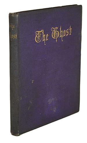 Imagen del vendedor de THE GHOST . With Two Illustrations by Thos. Nast a la venta por Currey, L.W. Inc. ABAA/ILAB
