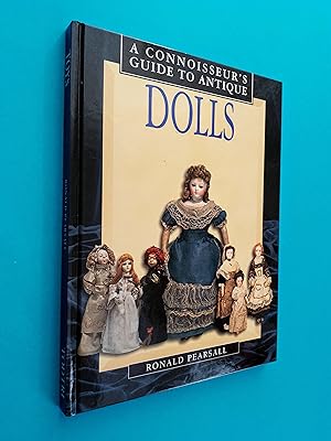 A Connoisseur's Guide to Antique Dolls