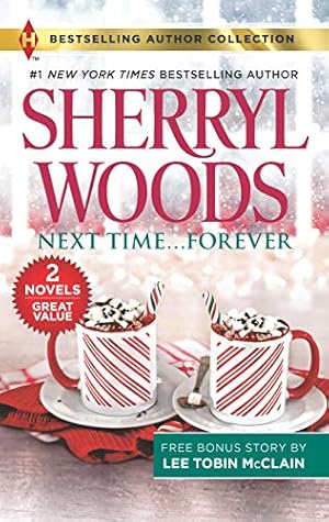 Seller image for Next Time.Forever & Secret Christmas Twins: A 2-in-1 Collection (Harlequin Bestselling Author Collection) for sale by Reliant Bookstore