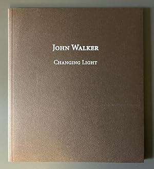 Seller image for John Walker - Changing Light - Knoedler & Company - March 13 to April 26, 2003 for sale by Karen Jakobsen (Member of the PBFA)