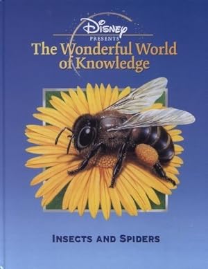 Bild des Verkufers fr Insects and Spiders (Disney's Wonderful World of Knowledge) zum Verkauf von WeBuyBooks