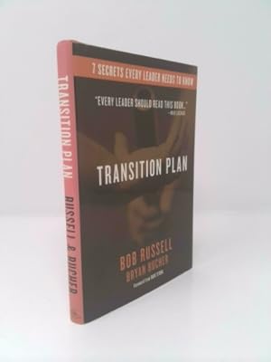 Seller image for Transition Plan: 7 Secrets Every Leader Needs to Know for sale by ThriftBooksVintage