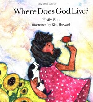 Seller image for Where Does God Live? for sale by Reliant Bookstore