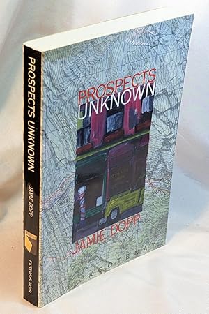 Seller image for Prospects Unknown for sale by Neil Williams, Bookseller