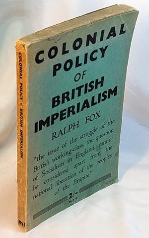 Imagen del vendedor de Colonial Policy of British Imperialism a la venta por Neil Williams, Bookseller