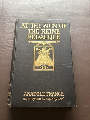 Seller image for At the Sign of the Reine Pdauque for sale by Paperworks