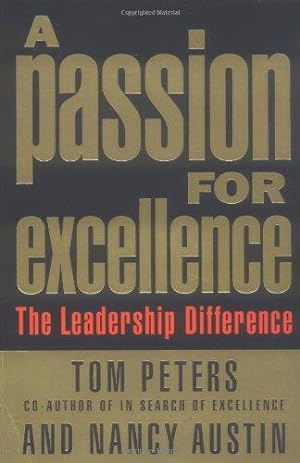 Image du vendeur pour A Passion For Excellence: The Leadership Difference mis en vente par WeBuyBooks