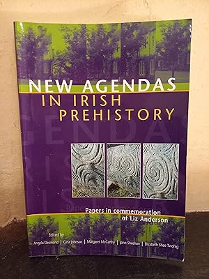 Seller image for New Agendas in Irish Prehistory: Papers in Commemoration of Liz Anderson for sale by Temple Bar Bookshop