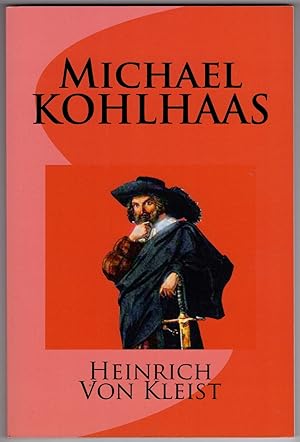 Seller image for Michael KOHLHAAS: New Edition for sale by Lake Country Books and More