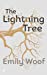 Seller image for The Lightning Tree [Soft Cover ] for sale by booksXpress