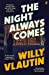 Seller image for The Night Always Comes [Soft Cover ] for sale by booksXpress