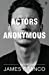 Imagen del vendedor de Actors Anonymous [Soft Cover ] a la venta por booksXpress