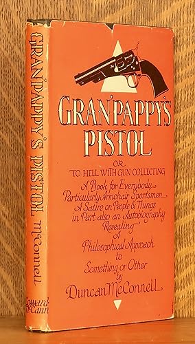 GRAN'PAPPY'S PISTOL