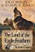 Seller image for The Land of the Eagle Feathers: The Book of Summer (The Land of Eagle Feathers) (Volume 2) [Soft Cover ] for sale by booksXpress