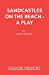 Image du vendeur pour Sandcastles on the Beach - A Play [Soft Cover ] mis en vente par booksXpress