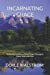 Image du vendeur pour Incarnating Grace: Reflecting the Glory of Jesus' Grace Through a Closer Walk with Him [Soft Cover ] mis en vente par booksXpress