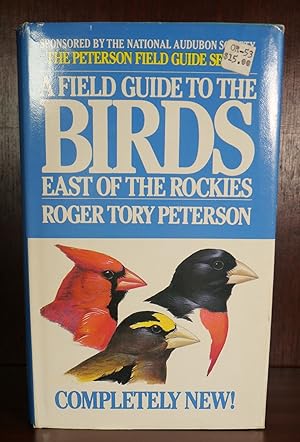 A Field Guide to the Birds East of the Rockies SIGNED