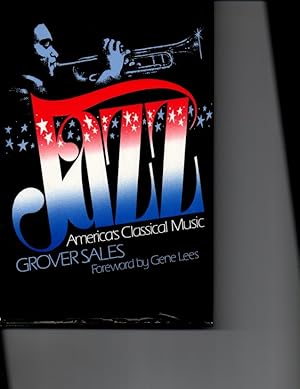 Image du vendeur pour Jazz: America's classical music mis en vente par Orca Knowledge Systems, Inc.