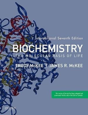 Bild des Verkufers fr Biochemistry : The Molecular Basis of Life zum Verkauf von AHA-BUCH GmbH