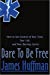 Bild des Verkufers fr Dare To Be Free: How to Get Control of Your Time, Your Life, and Your Nursing Career [Soft Cover ] zum Verkauf von booksXpress