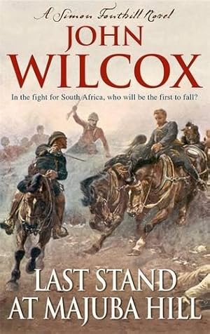 Seller image for Last Stand At Majuba Hill (Simon Fonthill) for sale by WeBuyBooks