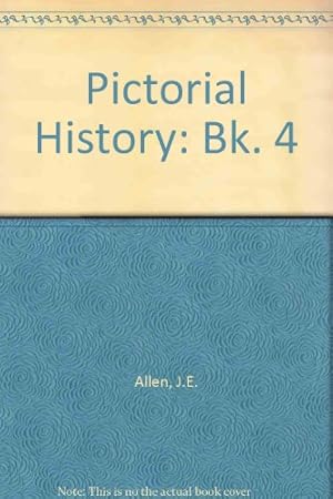 Immagine del venditore per Pictorial History: Bk. 4 venduto da WeBuyBooks