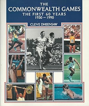 Seller image for The Commonwealth Games: The First 60 Years 1930-1990 for sale by WeBuyBooks