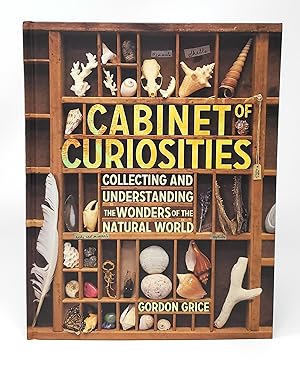 Immagine del venditore per Cabinets of Curiosities: Collecting and Understanding the Wonders of the Natural World venduto da Underground Books, ABAA