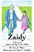 Seller image for Zaidy: A Story of Youth and Age in the 1940's [Soft Cover ] for sale by booksXpress