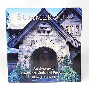 Image du vendeur pour Summerour: Architecture of Permanence, Scale, and Proportion SIGNED mis en vente par Underground Books, ABAA