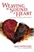 Seller image for Weaving the Sound of Heart: Solving the Agonies with Healing Energy: Hado Power [Soft Cover ] for sale by booksXpress