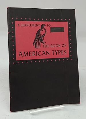 Seller image for A Supplement to the Book of American Types for sale by Attic Books (ABAC, ILAB)