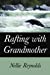 Immagine del venditore per Rafting with Grandmother [Soft Cover ] venduto da booksXpress