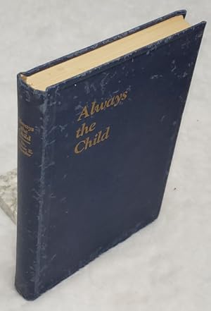 Always the Child: A Scientific Inquiry Into Influences Which Harm the Child